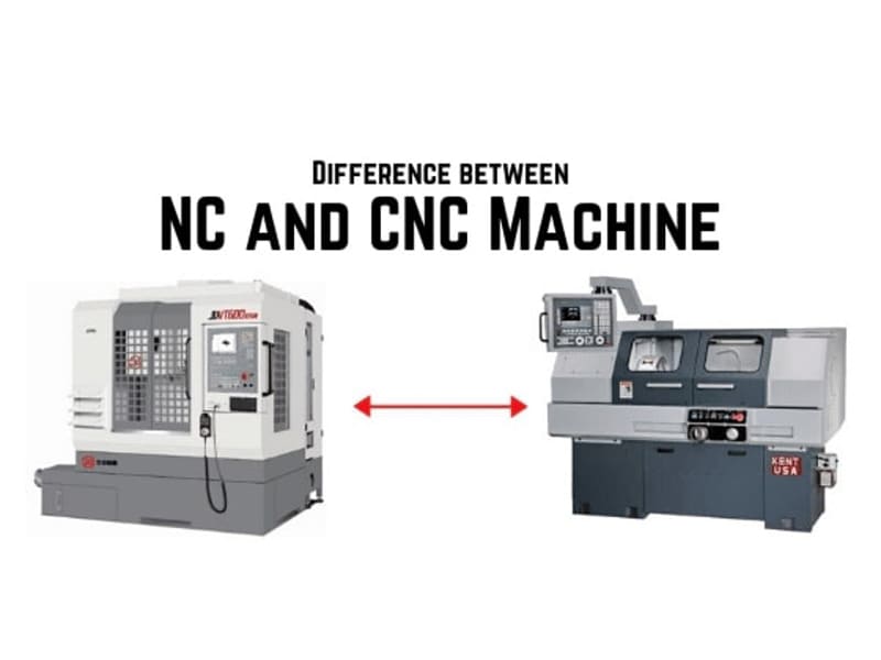 What Is NC Machining vs CNC Machining 800x600